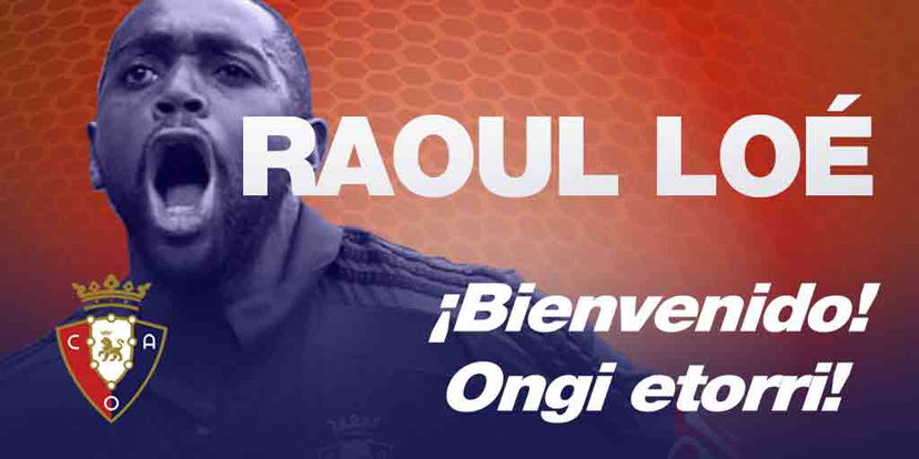 Ufficiale: Osasuna, torna Raoul Loé preview