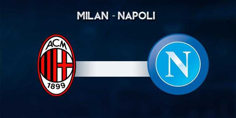 Serie A: Milan-Napoli, le ultime sulle probabili formazioni preview