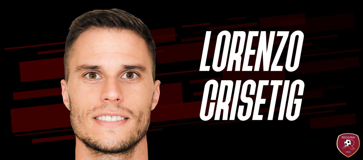 Finalmente ufficiale: Crisetig alla Reggina. Una trattativa partita il 25 giugno article-post