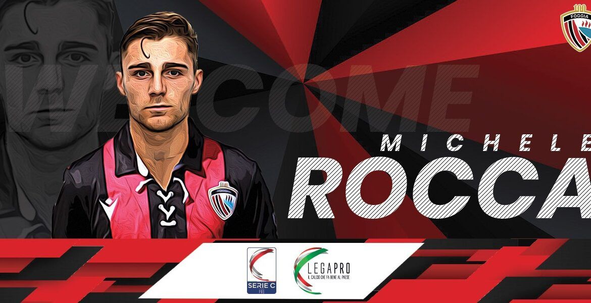 Ora è anche ufficiale: Michele Rocca è un giocatore del Foggia article-post