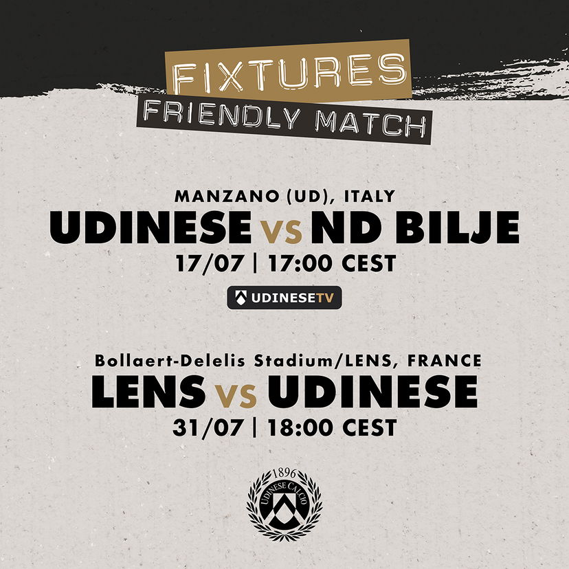 Udinese, ecco le prime due amichevoli. Il 31 luglio sfida al Lens preview