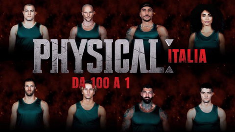 Physical Italia: da 100 a 1, il cast completo preview