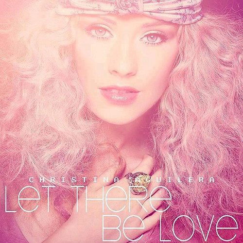 christina aguilera let there be love
