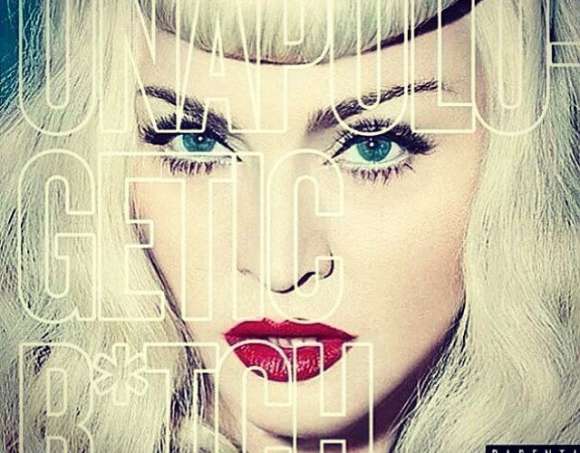 Madonna Unapologetic Bitch