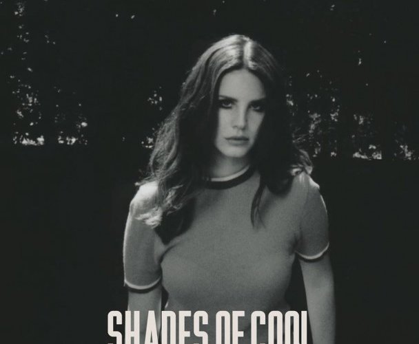 lana-del-rey_shades-of-cool-608x608