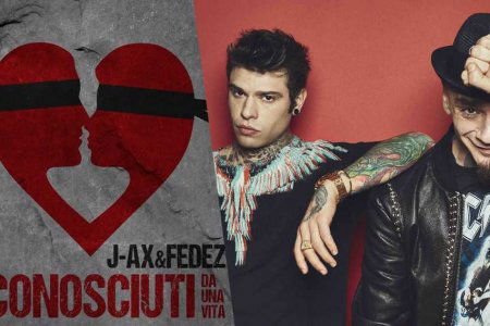 sconosciuti da una vita fedez jax