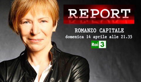 Report, stasera la nuova puntata dal titolo Romanzo Capitale preview