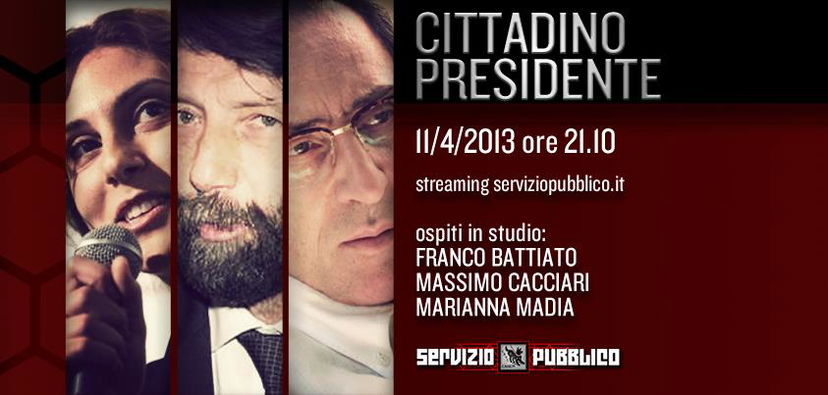 Servizio Pubblico, puntata di stasera 11 aprile “Cittadino Presidente”: Franco Battiato, Cacciari e Madia ospiti preview