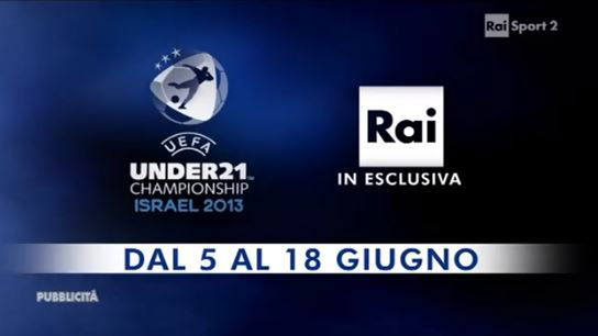 Europei Under 21 2013: il calendario completo, orari dirette tv e streaming preview