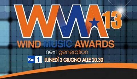 Wind Music Awards 2013, stasera su RaiUno: gli artisti premiati e gli ospiti internazionali preview