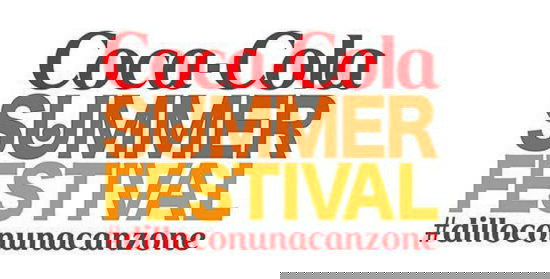Coca Cola Summer Festival 2014: ecco la lista dei cantanti ufficiali, tanti da Amici di Maria De Filippi preview