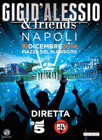 Gigi D’Alessio & Friends animeranno il Capodanno 2015 su Canale 5, RTL 102.5 e streaming preview