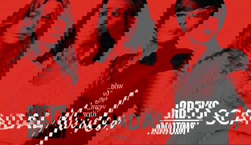 Grey’s Anatomy, Scandal, HTGAWM: il giovedì di Shonda sta per tornare preview