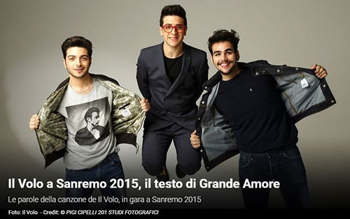 Festival Di Sanremo 2015 I Testi Il Volo Con Grande Amore Blog Tivvù