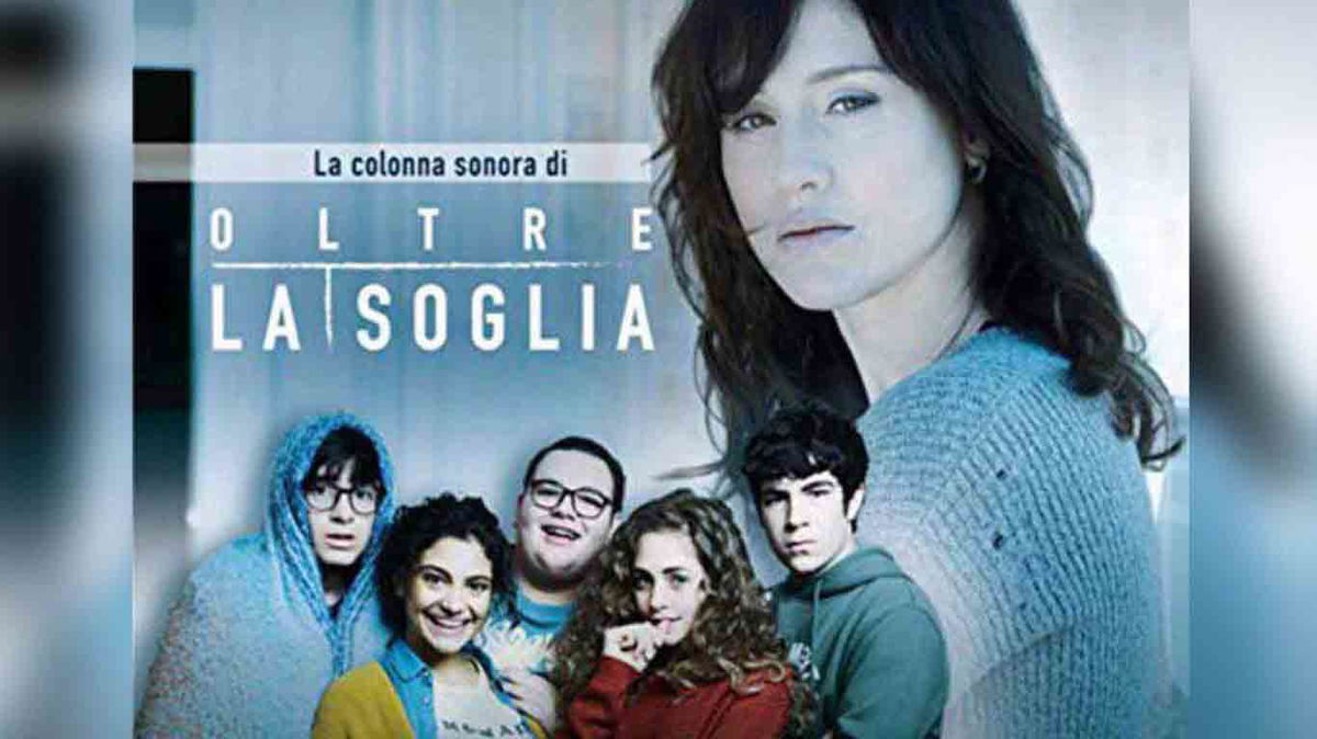 Oltre la soglia, colonna sonora: tutte le canzoni della fiction di Canale 5 article-post