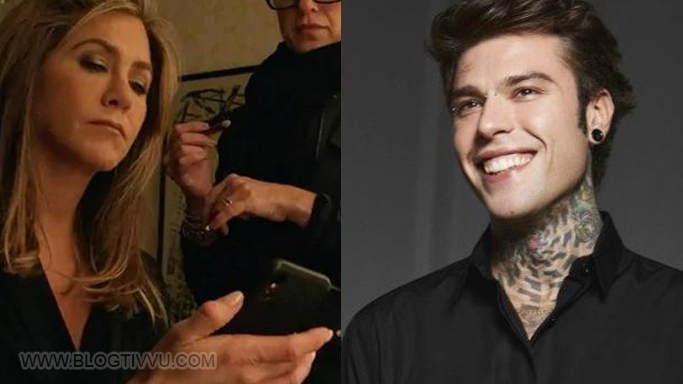 Fedez e Jennifer Aniston