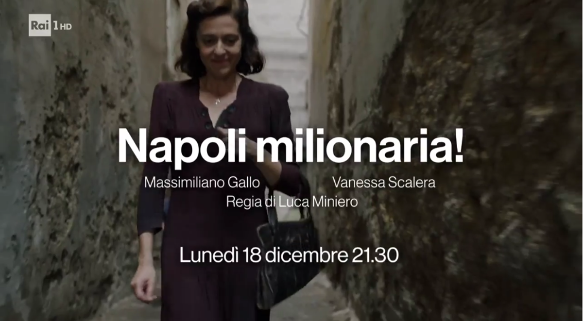 Film in Tv, Napoli Milionaria