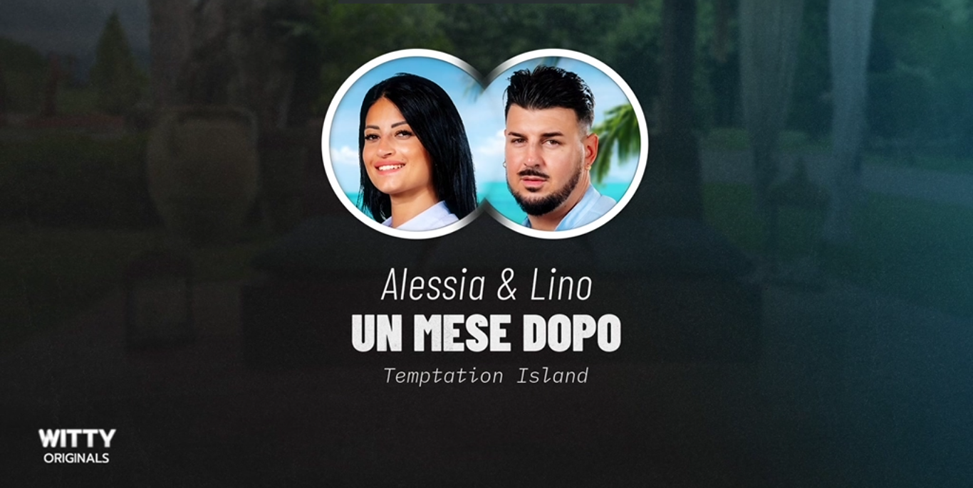 Lino e Alessia di Temptation Island