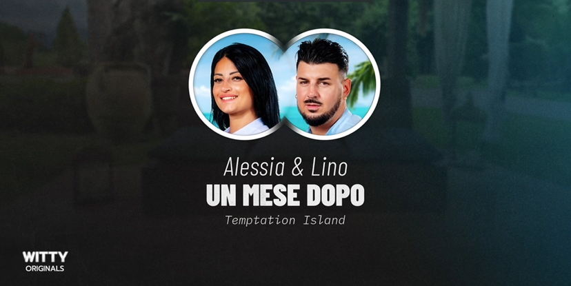 Lino e Alessia di Temptation Island un mese dopo: ecco cosa è successo – VIDEO preview