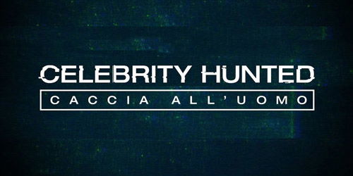 Celebrity Hunted 2: Achille Lauro, Accorsi e Incontrada nel reality article-post
