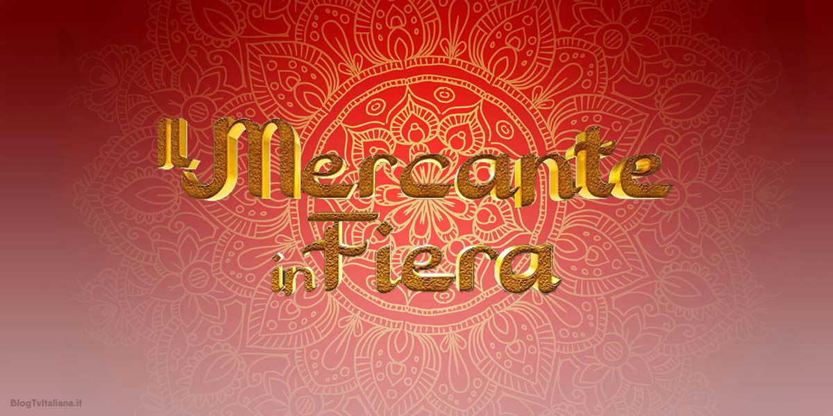 Il Mercante in Fiera 2023: la versione per Rai2 manterrà il regolamento del 2006 article-post