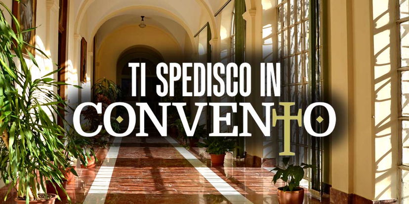 Ti Spedisco in Convento è stato cancellato: nel 2024 niente quarta edizione article-post
