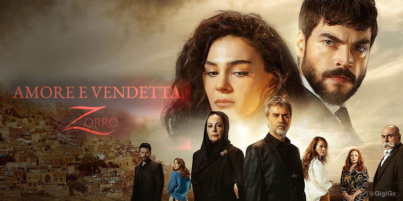 Amore e Vendetta: Mediaset ruba a Hercai il sottotitolo per il ‘suo’ Zorro article-post