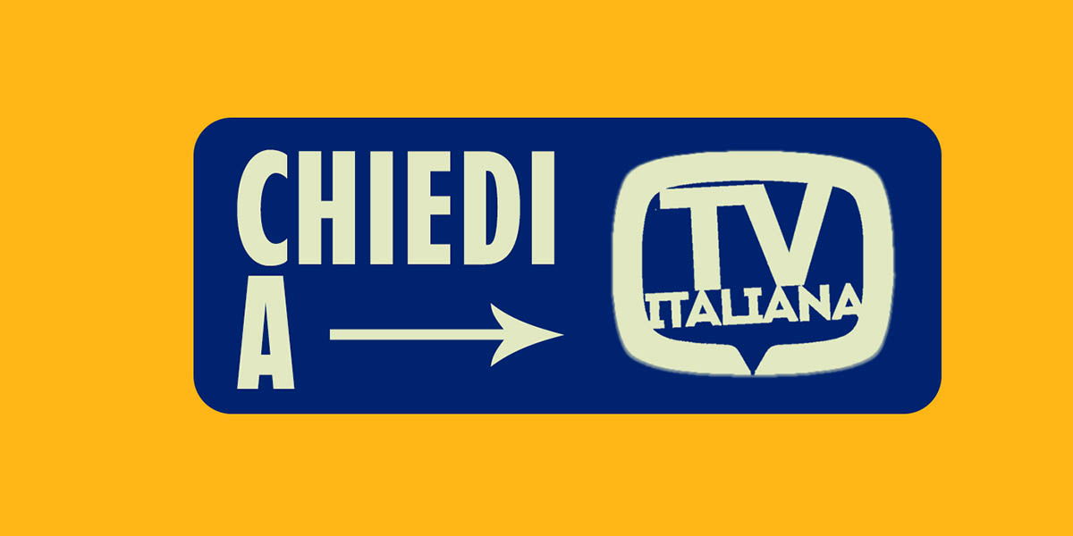 Chiedi a Tv Italiana: la posta dei lettori #1 article-post