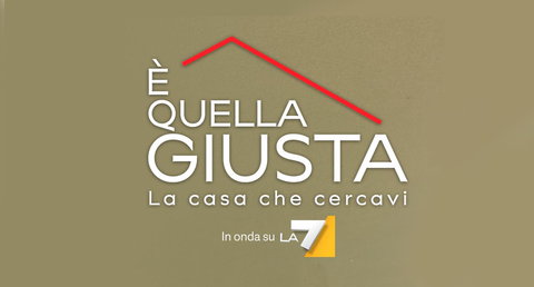 È Quella Giusta: anche La7 si butta sulla casa a prima vista preview