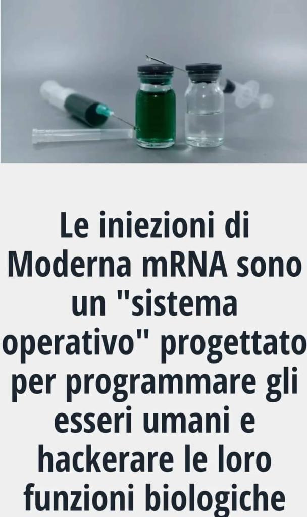 Le iniezioni di Moderna mRNA sono un "sistema operativo progettato per programmare gli esseri umani e hackerare le loro funzioni biologiche" - Bufale da sci-fi