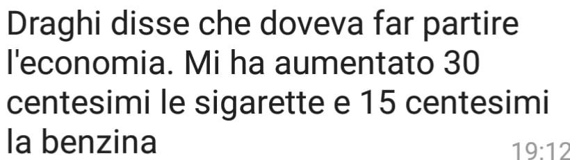 Draghi ha aumentato il prezzo delle sigarette: disse il lupo all'agnello, mi intorbidi le elezioni...