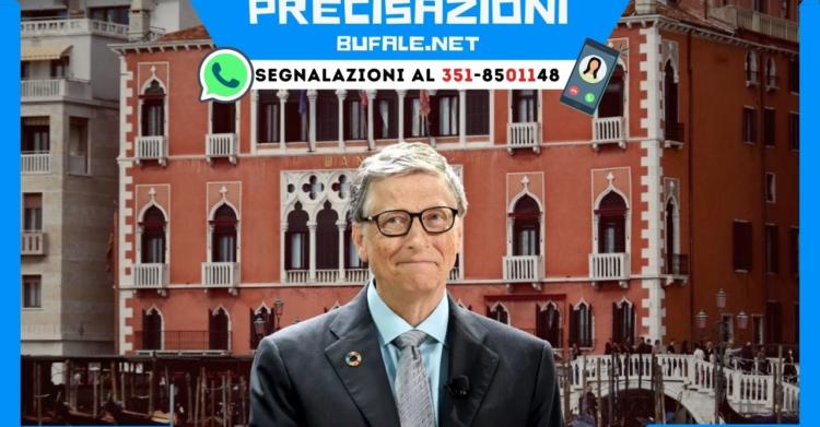 precisazioni bill gates compra il danieli di venezia