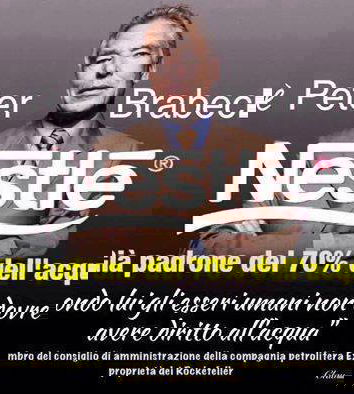 La Nestlé, l’acqua e i siti da boicottare…