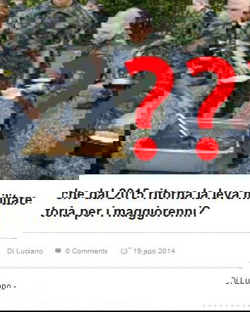 Ritorna la leva obbligatoria?