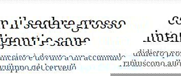 Le donne con il sedere grosso sono più intelligenti e sane?
