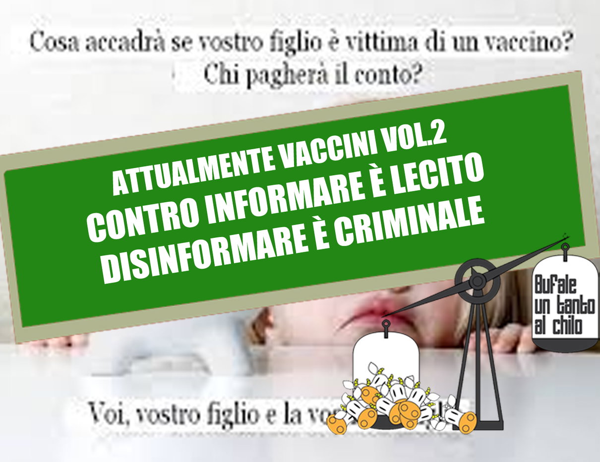 Attualmente Vaccini – Parte 2 – Disinformare è criminale article-post