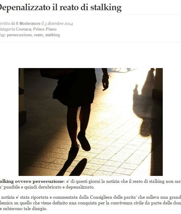 Depenalizzato lo stalking? article-post