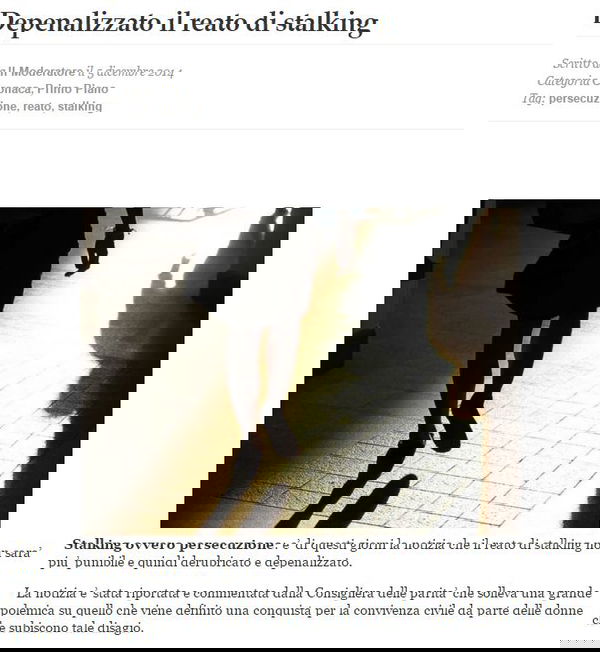Depenalizzato lo stalking?