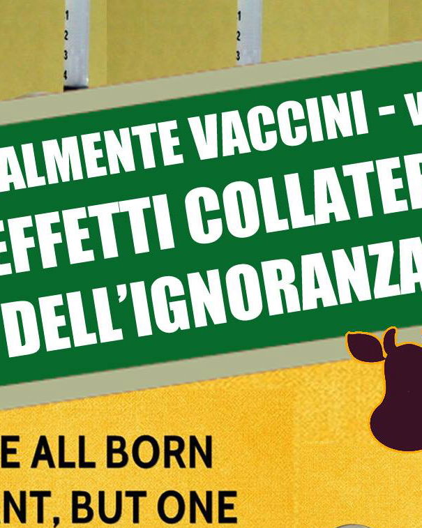 Attualmente Vaccini 9 – Gli effetti collaterali dell’ignoranza article-post