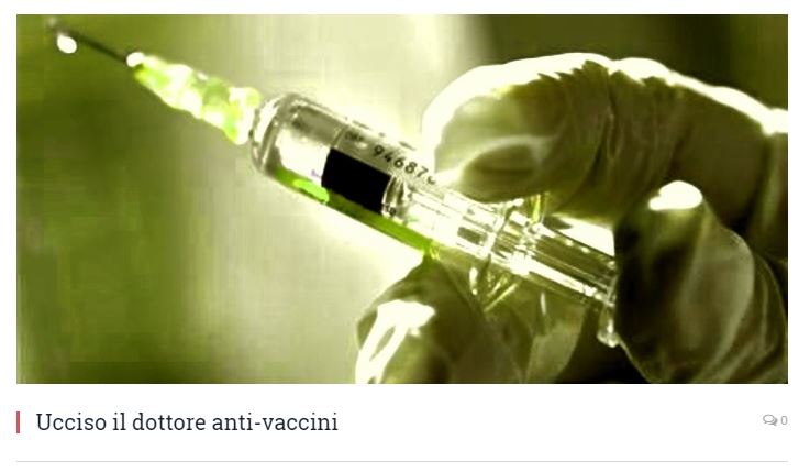 Ucciso il dottore anti vaccini? article-post