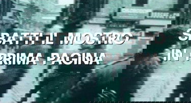 Sbatti il mostro in prima pagina