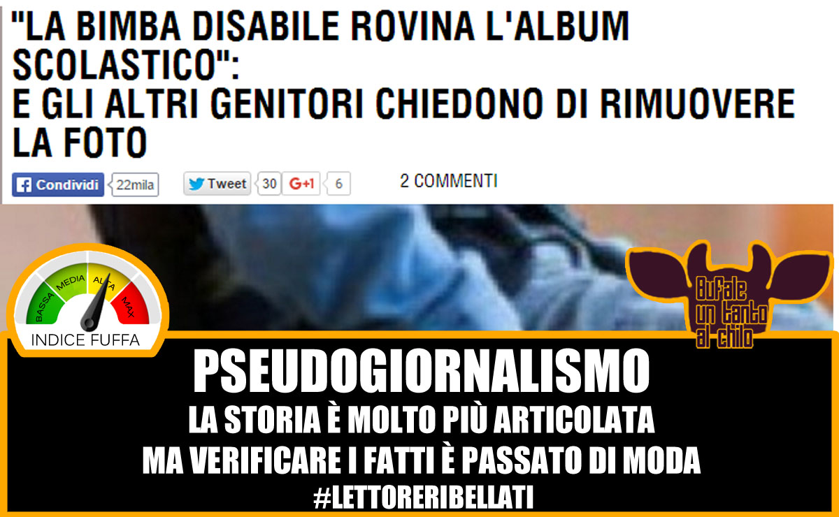 Pseudogiornalismo: La bimba disabile rovina l’album scolastico article-post