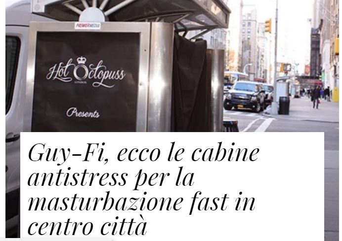 VIRAL MARKETING: Guy-Fi : la cabina per masturbarsi article-post