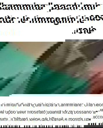 La neonata che cammina