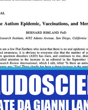 Vaccini, autismo, prove scientifiche e Gianni Lannes