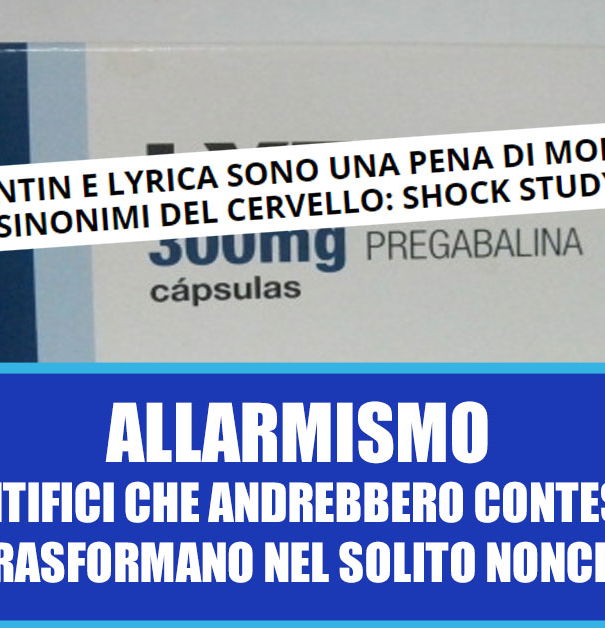 Neurontin e Lyrica “pena di morte”… article-post