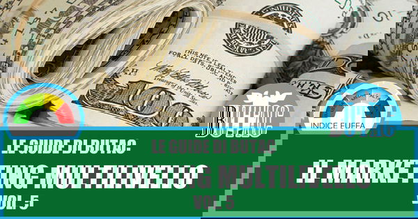 Una guida al network marketing – Parte V