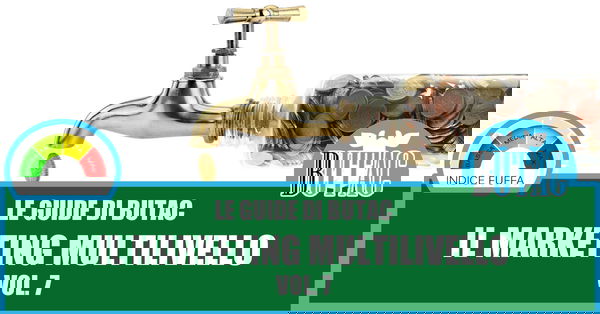 Una guida al network marketing – Parte VII