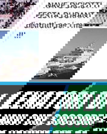 La nave Diciotti, canti, balli e indignazione