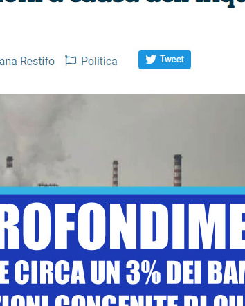 600 bambini con malformazioni a causa dell’Ilva